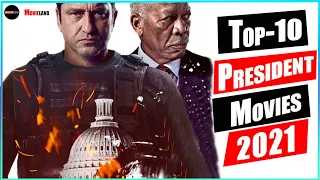 top 10 best movies on us presidents 2021 