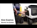 Behind the Scenes of Kiwi Campus