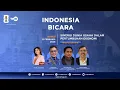 Lagu Dialog Indonesia Bicara | Sinergi Dunia Usaha Dalam Pertumbuhan Ekonomi