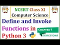 User Defined Functions in Python Function Definition NCERT Class 11 Computer Science with Python