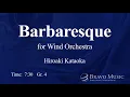 Download Lagu Barbaresque for Wind Orchestra by Hiroaki Kataoka