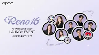 OPPO Reno16 Series 5G Launch Event