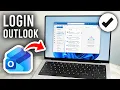 How To Login To Microsoft Outlook Email On Desktop - Step By Step