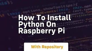 how to install python on raspberry pi