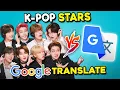 Download Lagu Stray Kids Vs. Google Translate ( K-Pop Stars React)