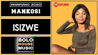 mankosi isizwe new hit 2020 
