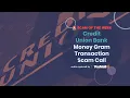 Money Gram Transaction Scam Call Exploiting Credit Union Bank
