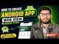 How to Create WebView App in Android Studio Convert Website to App 2026