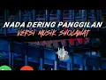 Download Lagu VIRAL 2024 Nada Dering Terbaru SHOLAWAT