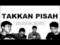 Lagu RUANG KOST - TAKKAN PISAH