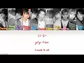 Wanna One (워너원) - 갖고 싶어 (I Wanna Have) [HAN|ROM|ENG Color Coded Lyrics]