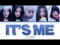 ILLIT It's Me Lyrics (Color Coded Lyrics)