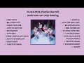 Download Lagu BLACKPINK Playlist that will make you can't stop dancing