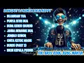 Download Lagu BUJANGAN TUA - DANGDUT DJ REMIX BIKIN HEPPY | Full Bass Jedug Jedug Goyang Sampai Pagi!\