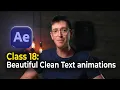 Beginner Animation Tutorial in After Effects Class 18 Beautiful Clean Text animations