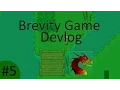 Brevity Java Game Weekly Devlog EP 5 - Items