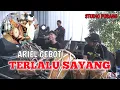 Download Lagu TEPAK SLOW || TERLALU SAYANG || ARIEL GEBOT FEAT STUDIO PUSANG