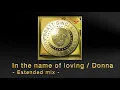 Lagu In the name of loving / Donna