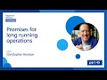 Promises for long running operations 45 of 51 JavaScript for Beginners