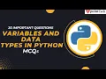 Variables Data Types in Python MCQs Top 20 Python Interview Questions Answers Tpoint Tech