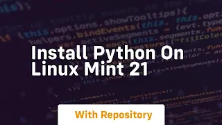 install python on linux mint 21