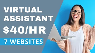 Top 7 Virtual Assistant Jobs FROM HOME - No Experience Part-Time Full-Time