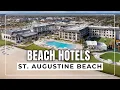 8 Best Beach Hotels in Saint Augustine Beach Florida