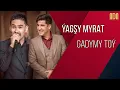 Download Lagu Ýagşy Myrat - Gadym toýdan pursat.