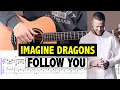 Download Lagu Follow You - Imagine Dragons // Easy Guitar Tutorial (CHORDS)