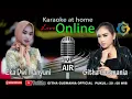 Lagu Karaoke at home Live OnLine Bareng Githa Gusmania \u0026 Eka Dwi Wahyuni