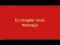 Download Lagu Dj Dangdut Remix Nostalgia