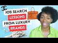 What luxury brands like Chanel teach about landing a job that pays well