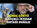 Lagu Süreç çöktü — Bahçeli: İktidar ortağı değiliz! | Tarık Toros | Manşet | 20 Ocak 2026