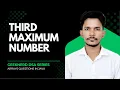 414 Third Maximum Number Leetcode Problem