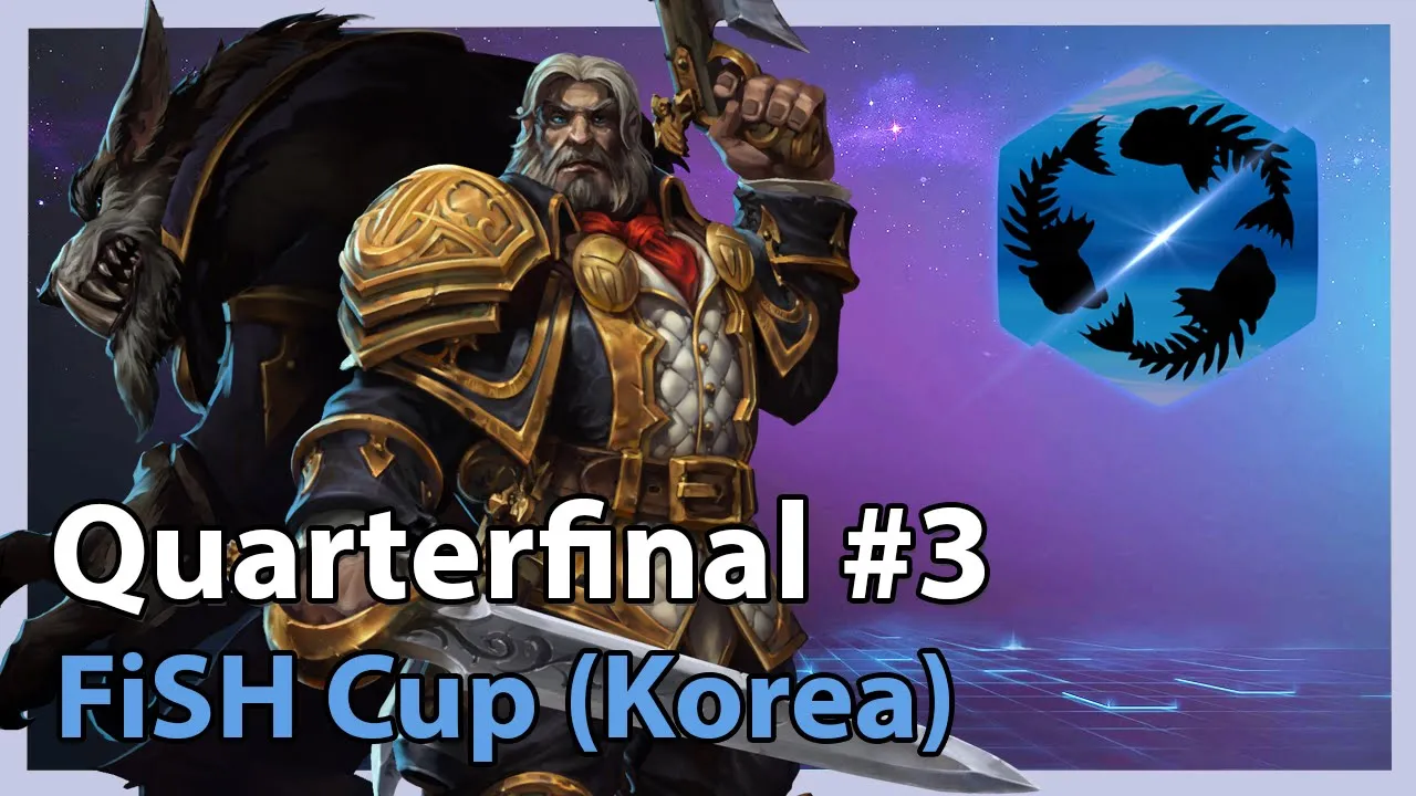 FiSH Korea Cup - Quarterfinal #3 - Heroes of the Storm 2021