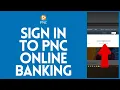 PNC Bank Login - How to Sign in to PNC Bank Online Banking Account 2023