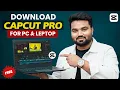How to Install Capcut Pro on PC FREE | Pc Me Capcut Kaise Download Kare | Capcut For Pc And Laptop