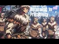 Returning to Primitivity Ships Spies Schools Han Tribe s Next Level Strategy Revealed