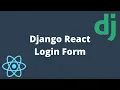 React Django Token Auth Tutorial - 8