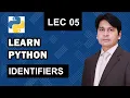 5 Python Identifiers Python Tutorial For Beginners In Urdu vez learning