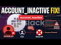 How to Fix Slack Web API Account Inactive Error Bot Token Workspace Fix Guide