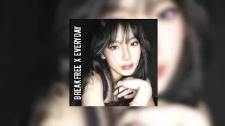 Break Free X Everyday Ariana Grande Mashup 