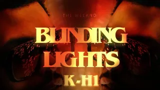 Download Blinding Lights - The Weeknd (K-H1 Remix) MP3