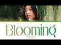 Download Lagu no na 'blooming (Shaz's Lullaby)' (Color Coded Lyrics)