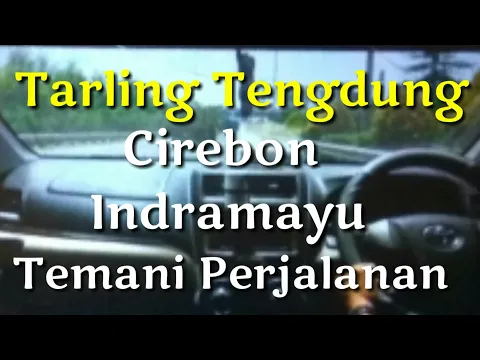 Download MP3 Tarling Teng Dung Cirebon Indramayu Temani Perjalanan