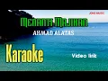 MENANTI MAJIKAN || AHMAD ALATAS || KARAOKE DANGDUT