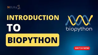 Introduction to Biopython part 1 Neurax