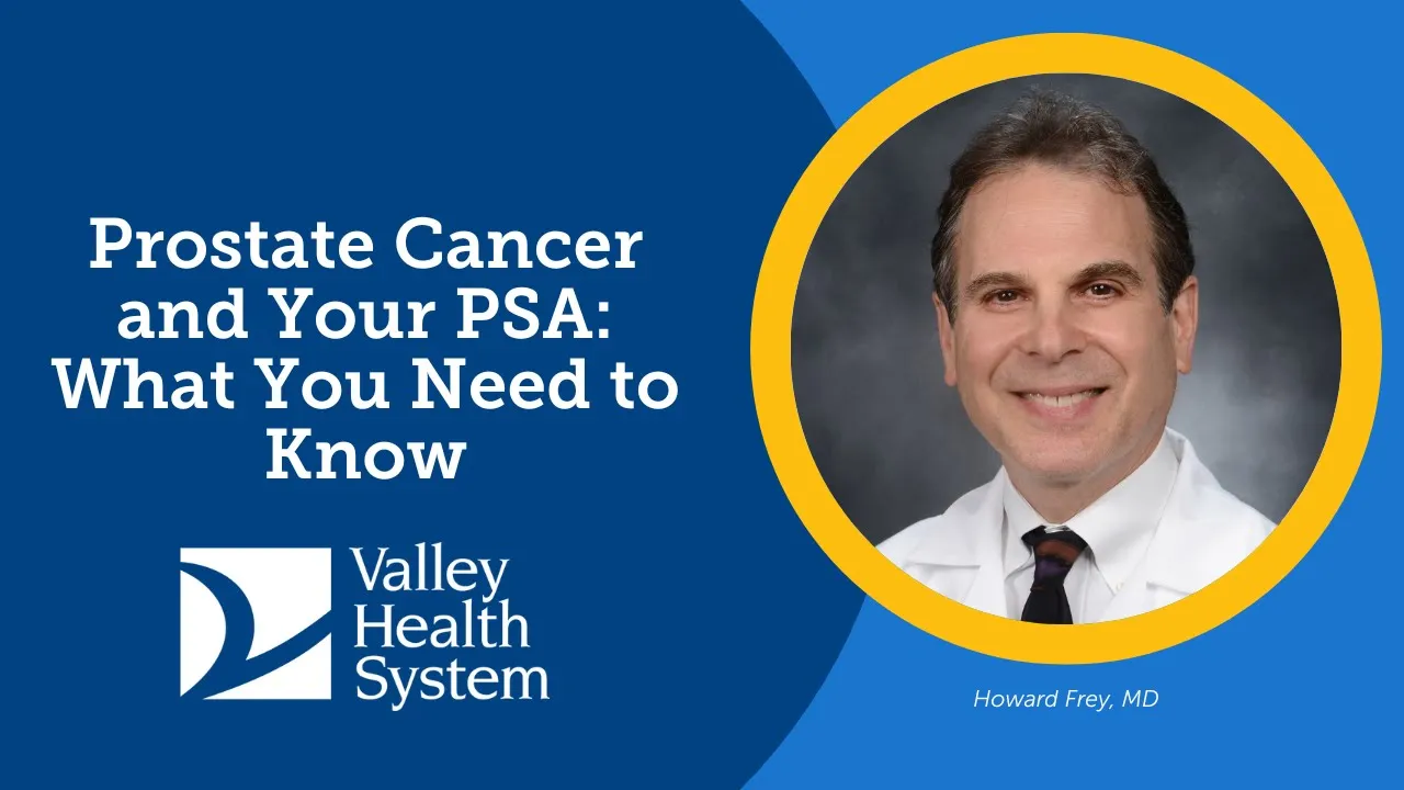 Prostate Cancer and Your PSA: What You Need to Know
