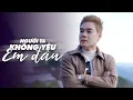 Download Lagu NGƯỜI TA KHÔNG YÊU EM ĐÂU X YÊU MỘT NGƯỜI DƯNG | LIÊN KHÚC TỐNG GIA VỸ HIT 2025