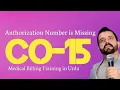 ch 6 - What is CO15 Denial Authorization Number is Missing Common Denials